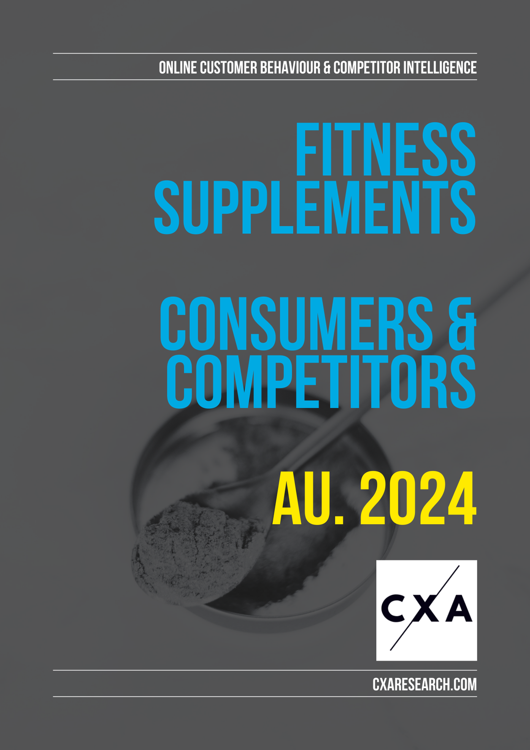 The Fitness Supplements Market - AU - customers and competitors