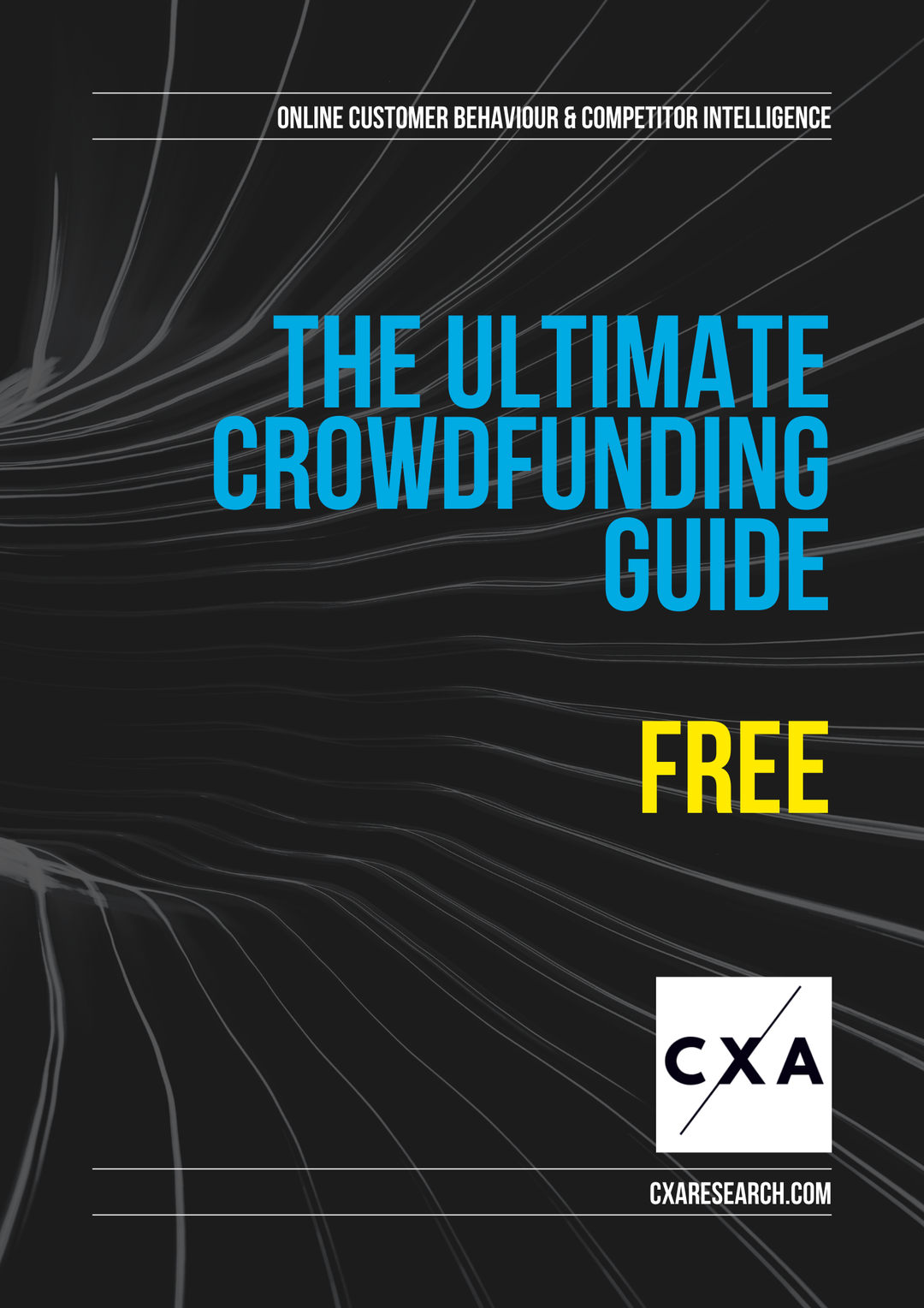 The Ultimate Crowdfunding Guide